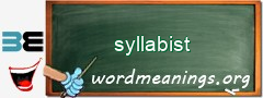 WordMeaning blackboard for syllabist